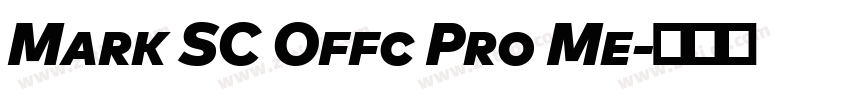 Mark SC Offc Pro Me字体转换 Mark SC Offc Pro Me字体转换